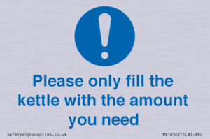 Please only fill the kettle with the amount you need